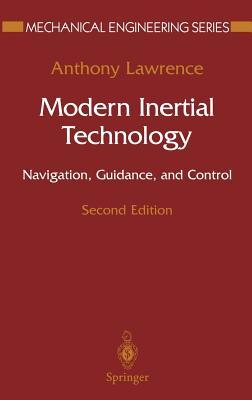 Modern Inertial Technology: Navigation, Guidance, and Control, 2nd Edition (Hardcover)