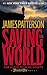 Saving the World and Other Extreme Sports by James  Patterson Saving the World and Other Extreme Sports by James  Patterson
