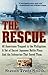 The Rescue by Steven Trent Smith