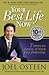 Your Best Life Now by Joel Osteen