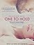 One to Hold (One to Hold, #1)