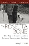 The Rosetta Bone:...