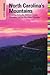Insiders' Guide to North Carolina's Mountains, 10th by Constance E. Richards