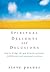 Spiritual Delights and Delusions by Steve Posner