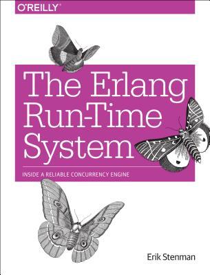 The Erlang Run-Time System (Paperback)