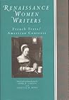 Renaissance Women Writers: French Texts / American Contexts