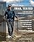 Trail Tested: A Thru-Hiker's Guide to Ultralight Hiking and Backpacking