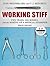 Working Stiff: Two Years, 262 Bodies, and the Making of a Medical Examiner