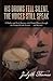 His Drums Fell Silent, the Voices Still Speak: A Mother and Son's Journey with Mental Illness through the Mental Health System . . . and Beyond