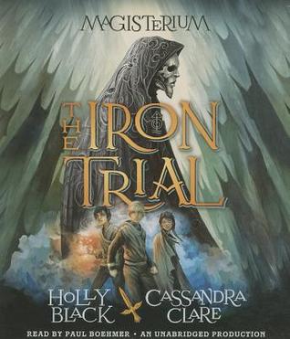 The Iron Trial