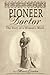 Pioneer Doctor: The Story of a Woman's Work