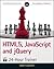 HTML5, JavaScript, and jQuery 24-Hour Trainer