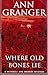 Where Old Bones Lie (Mitchell and Markby Village, #5)