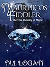 Maurpikios Fiddler by M.J.  Logan