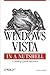 Windows Vista in a Nutshell...