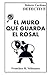 El Muro Que Guarda El Rosal...
