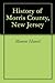 History of Morris County, New Jersey