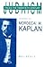Judaism Faces the Twentieth Century: A Biography of Mordecai M. Kaplan (American Jewish Civilization)