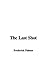 The Last Shot
