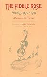 The Fiddle Rose: Poems 1970-1972