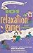 101 Relaxation Games for Children: Peace and Quiet In Between (SmartFun Activity Books)