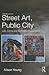Street Art, Public City by Alison Young