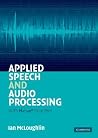 Applied Speech and Audio Processing: With Matlab Examples Applied Speech and Audio Processing: With Matlab Examples