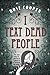 I Text Dead People
