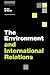 The Environment and International Relations by Kate    O'Neill