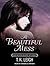 A Beautiful Mess (Beautiful Mess, #1)