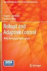 Robust and Adaptive Control: With Aerospace Applications (Advanced Textbooks in Control and Signal Processing)
