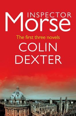 Inspector Morse: The First Three Novels (Kindle Edition)