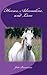 Horses, Adrenaline, and Love