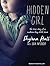 Hidden Girl: The True Story...