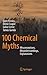 100 Chemical Myths: Misconceptions, Misunderstandings, Explanations