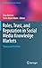 Roles, Trust, and Reputation in Social Media Knowledge Markets: Theory and Methods (Computational Social Sciences)