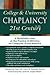 College & University Chaplaincy in the 21st Century: A Multifaith Look at the Practice of Ministry on Campuses across America