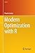 Modern Optimization with R (Use R!)