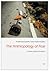 The Anthropology of Fear: Cultures beyond Emotions (41) (Freiburg Studies in Social Anthropology / Freiburger Sozialanthropologische Studien)