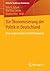 Die Ökonomisierung der Politik in Deutschland by Gary S. Schaal