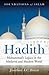 Hadith Muhammad's Legacy in the Medieval and Modern