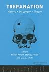 Trepanation (Studies on Neuropsychology, Development, and Cognition)