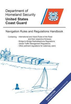 Navigation Rules and Regulations Handbook: PUBLICATION DATE 2024