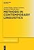 Methods in Contemporary Linguistics (Trends in Linguistics. Studies and Monographs [Tilsm])