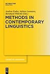 Methods in Contemporary Linguistics (Trends in Linguistics. Studies and Monographs [Tilsm])