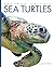 Sea Turtles (Amazing Animals)