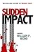 Sudden Impact