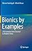 Bionics by Examples: 250 Scenarios from Classical to Modern Times