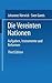 Die Vereinten Nationen: Aufgaben, Instrumente und Reformen (Uni-Taschenbücher) (German Edition)