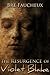 The Resurgence of Violet Blake (Violet Blake #1): Novella